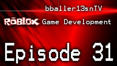 ROBLOX Game Development: Episode 31: Scripting TextButtons