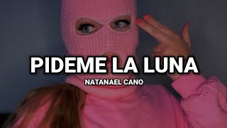 Pídeme La Luna - Natanael Cano (2024)