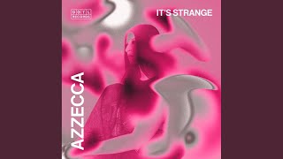 It's Strange