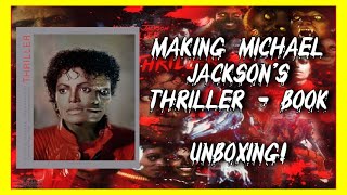 Michael Jackson The Making Of Thriller - 4 Days1983 Book Unboxing