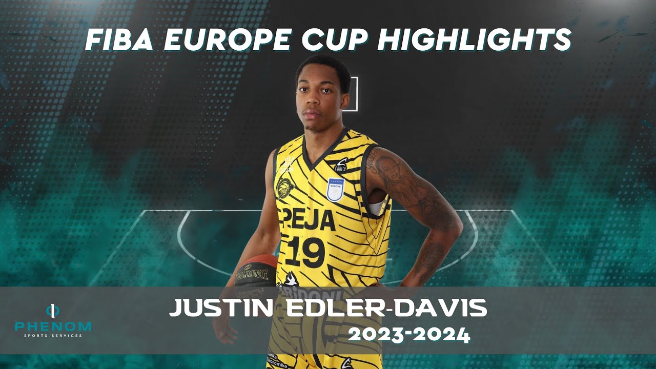 Justin Edler-Davis Fiba Europe Cup Highlights '23-'24
