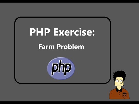 PHP Exercise: Farm Problem