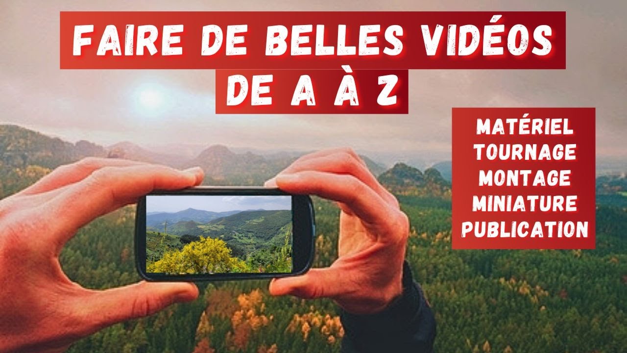 Comment faire de belles vidéos avec un smartphone ? Trucs & astuces