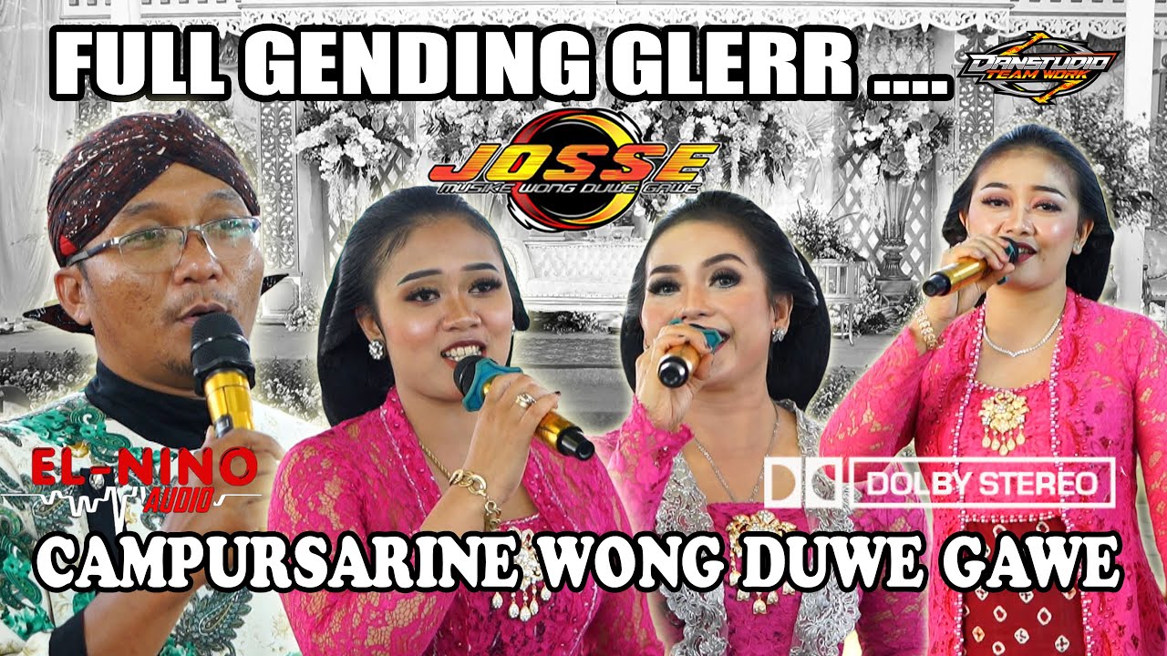 FULL GENDING GLERR .. JOSSE MUSIC - ELNINO AUDIO - DanstudioHD