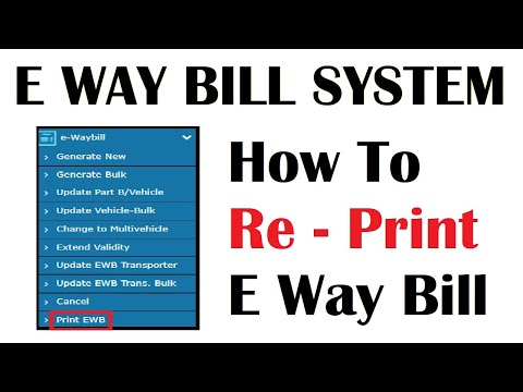 How do I find my generated E bill | How to Reprint E-Waybill | e way bill generate In Hindi