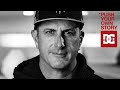 DC SHOES : PUSH YOUR OWN STORY | KEN BLOCK