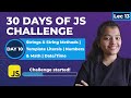 Strings, Template Literals, Numbers, Math & Date/Time in JS 🔥| JS Concepts Explained Simply | Day 10