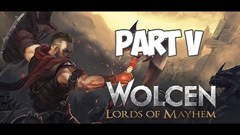Wolcen: Lords of Mayhem часть - 5