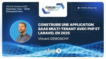 Construire une application SaaS multi-tenant avec PHP et Laravel en 2025 - Vincent DEMONCHY