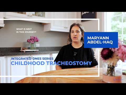 Episode 13: What Is Next In The Journey - Childhood Tracheostomy