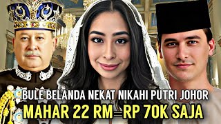 MAHAR 22 RM = RP 70K SAJA❗ BULE NEKAT NIKAHI PUTRI JOHOR #MALAYSIA TUNKU AMINAH DENIS VERBASS