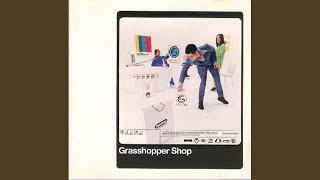 Miniatura de "Grasshopper - 天花亂墜之墜亂花天"