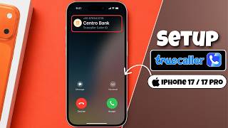 How to Set Up Truecaller on iPhone 17 Pro Max - how to use truecaller in iphone