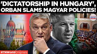 ORBAN VS MAGYAR: Viktor Orbán Declares "Democracy Is Dead" And Launches National Resistance