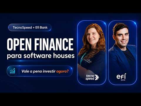 Open Finance: vale a pena investir agora?