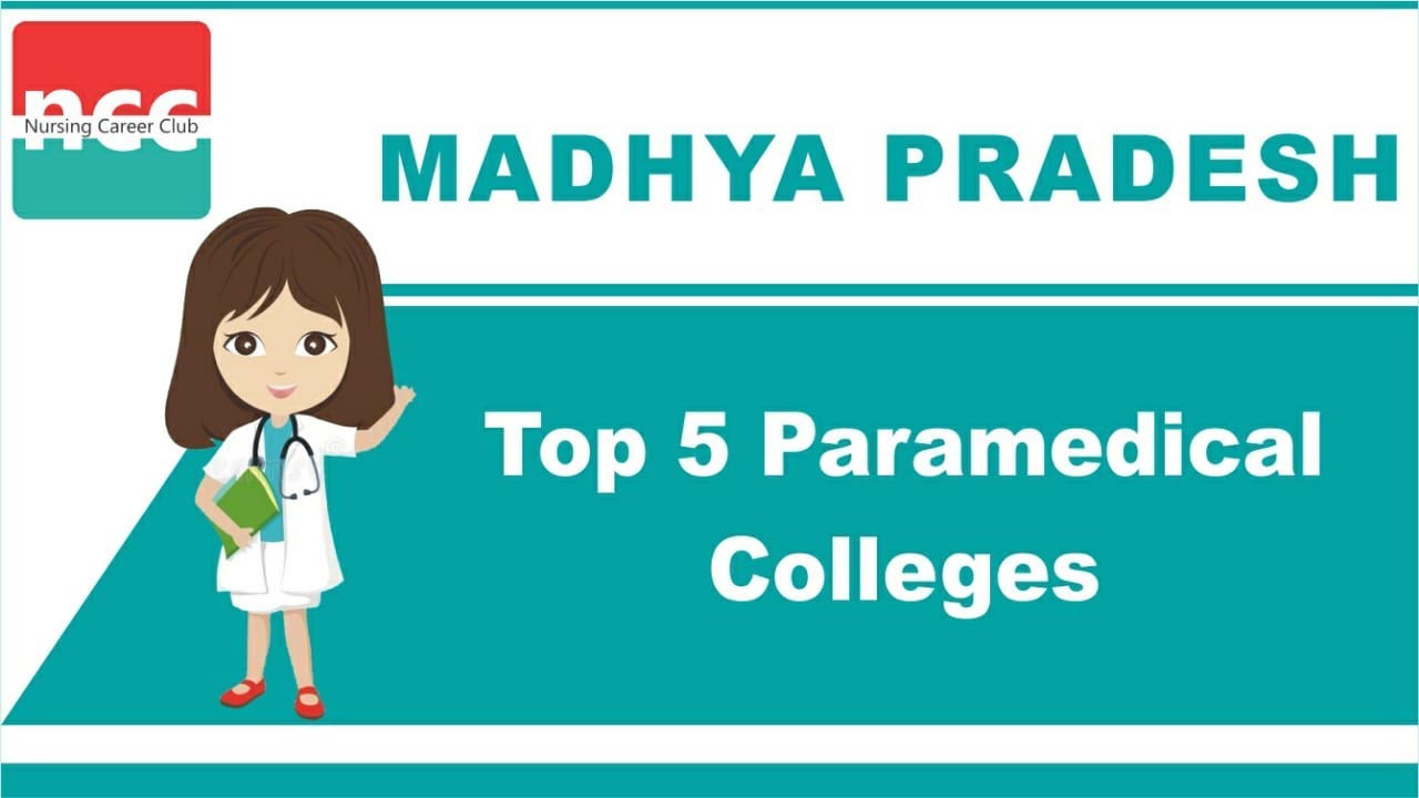 Madhya Pradesh Top 5 Paramedical Colleges
