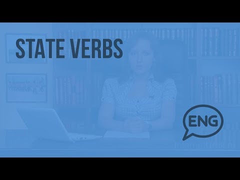 State verbs. Видеоурок по английскому языку 7 - 8 класс