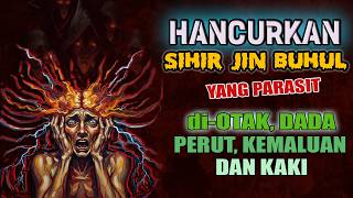 Download Lagu Ruqyah Usir Jin yang tinggal di Otak, Badan dan seluruh Organ Tubuh MP3