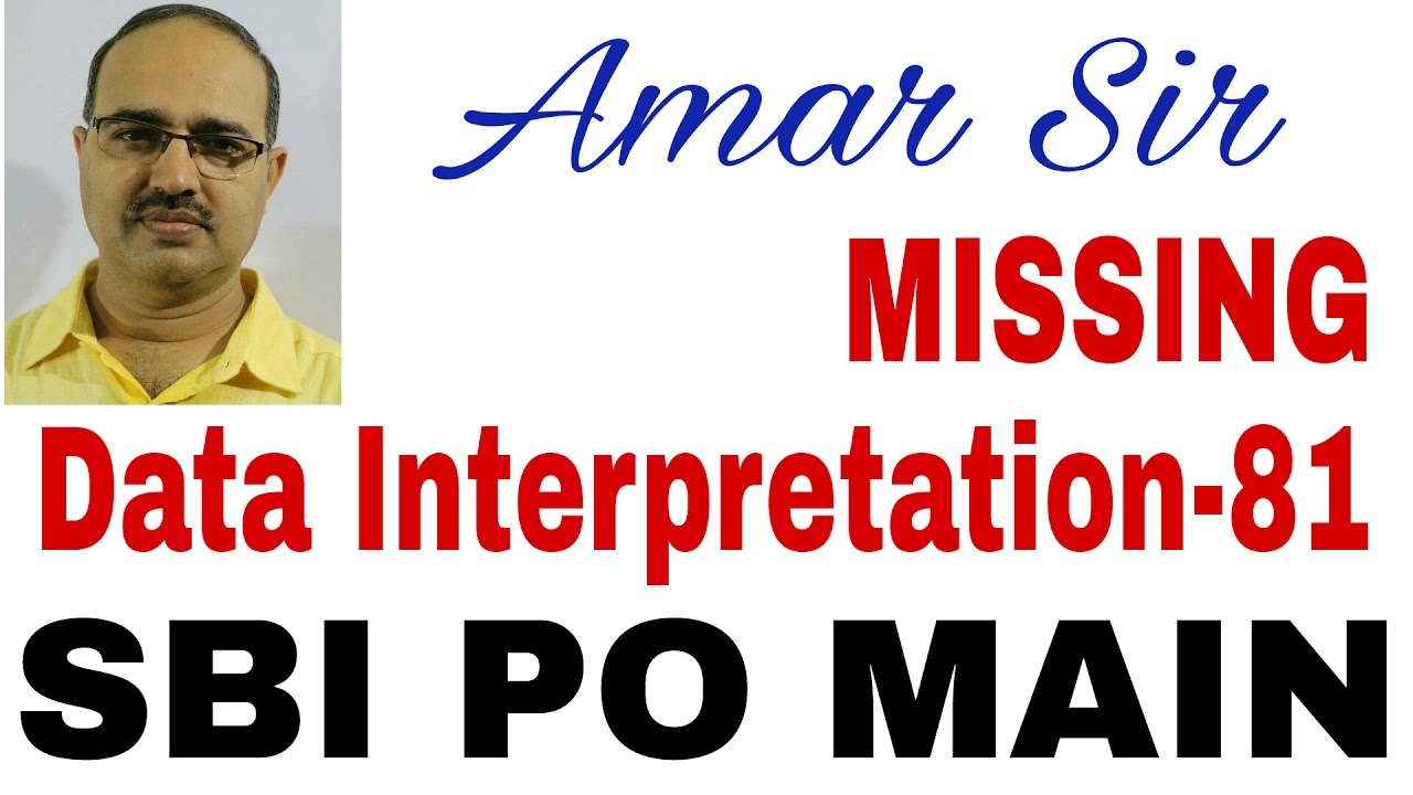 Data Interpretation questions | MISSING DI-81 | SBI PO MAIN EXAM | Shortcut Technique | By Amar Sir