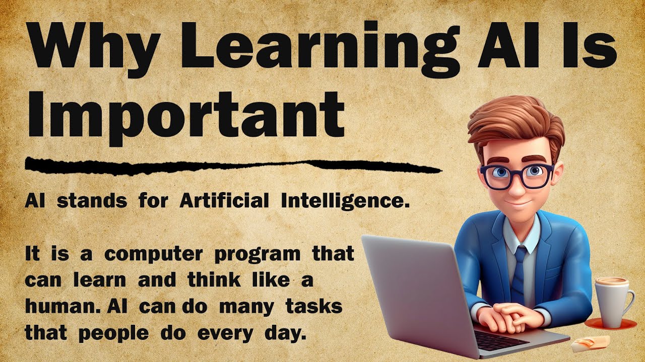 Why Learning AI Is Important 🤖|| Motivational English Story 📖|| Graded Reader 🎧📚