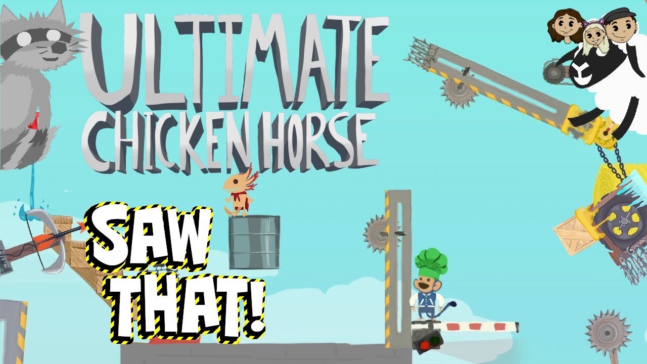 Ultimate Chicken Horse Gameplay 34 SAW THAT 3 Player YouTube