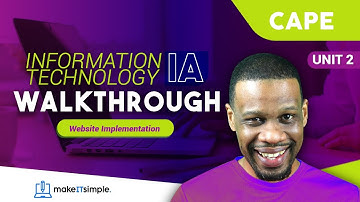 CAPE IT: Unit 2 IA Walkthrough Part 4a | Building the Website and securing the marks