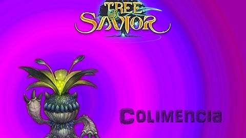 Guild Boss/Event - Colimencia (Tree of Savior)