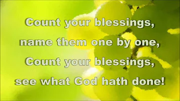 Count Your Blessings - Hymn - Karaoke