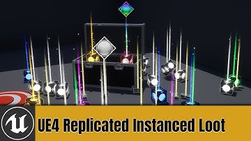 UE4 Replicated Instanced Loot