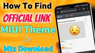 How to Find Official MIUI THEME | How to download Miui Theme Mtz File In android | Vikas Pal screenshot 3