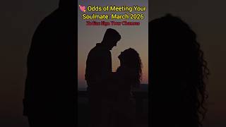 💘 May 2026 Love Odds #ZodiacLove #May2026 #Soulmate