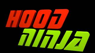 HoodNinja Intro