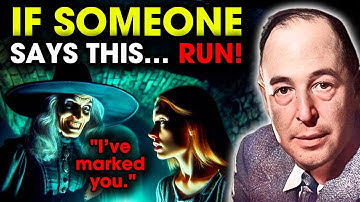 10 Creepy Phrases Witches Say Before Casting Spells | C.S. Lewis 2025