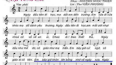 Môn Âm nhạc lớp 6   Tiết 22  Học hát NGÀY ĐẦU TIÊN ĐI HỌC