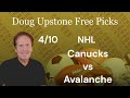 NHL Picks and Predictions – Vancouver Canucks vs. Colorado Avalanche 4/10/25 Free Best Bets &amp; Odds