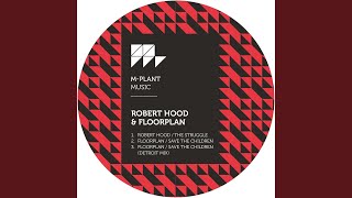 Save the Children (Detroit Mix)