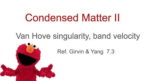 5. van Hove points, band velocity, Bloch oscillations