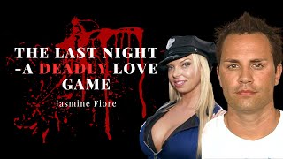 A Deadly Love Game - Model Jasmine Fiore - True Crime Storytelling Case Of Jasmine Fiore