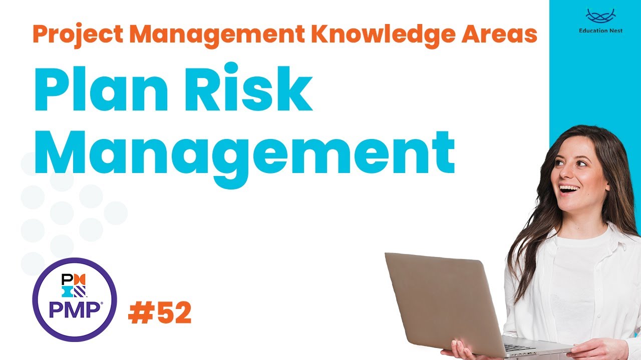 Plan Risk Management Tutorial in PMP: Safeguarding Project Success ...