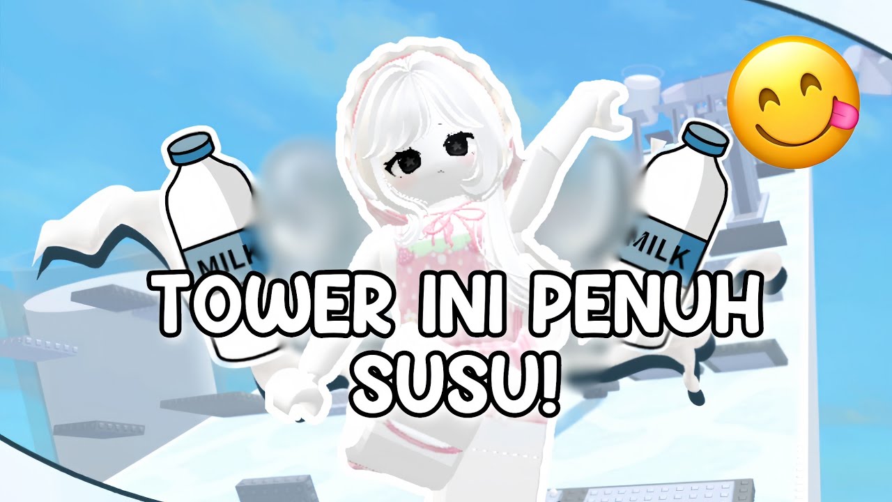 AKU BERMAIN TOWER UNIK YANG BANJIR SAMA SUSU 🥛😋!!! || ROBLOX INDONESIA 🇮🇩
