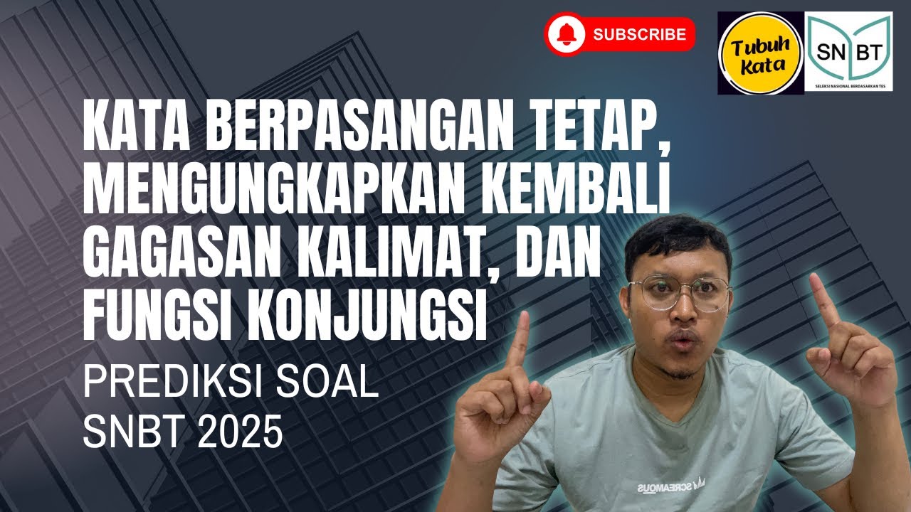 Yang mau paham kata berpasangan tetap, mengungkapkan kembali gagasan kalimat, dan fungsi konjungsi