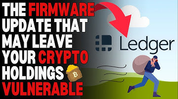 The Firmware Update That May Leave Your #Crypto Holdings Vulnerable
