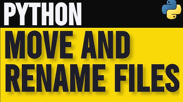 How to Move and Rename Files Using os and shutil in Python