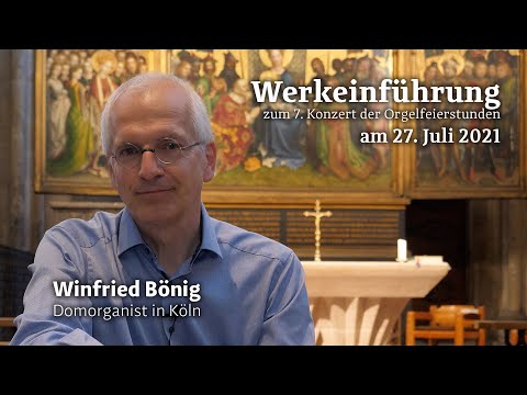 Werkeinführung Orgelfeierstunde Kölner