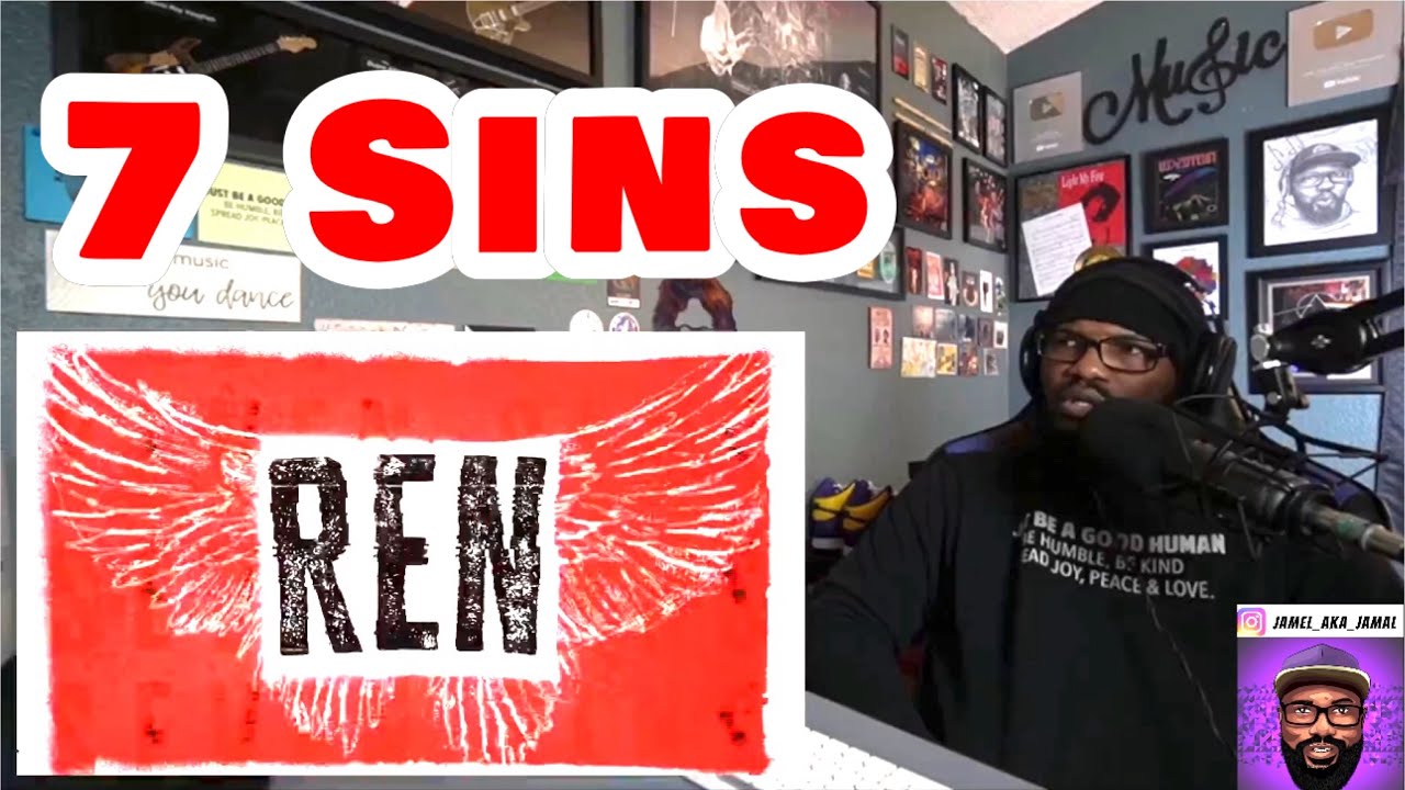 Ren - Seven Sins (Official Lyric Video) | REACTION