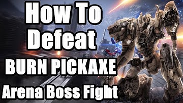 Armored Core 6 Arena Boss Fight - How to Defeat BURN PICKAXE/Index Dunham