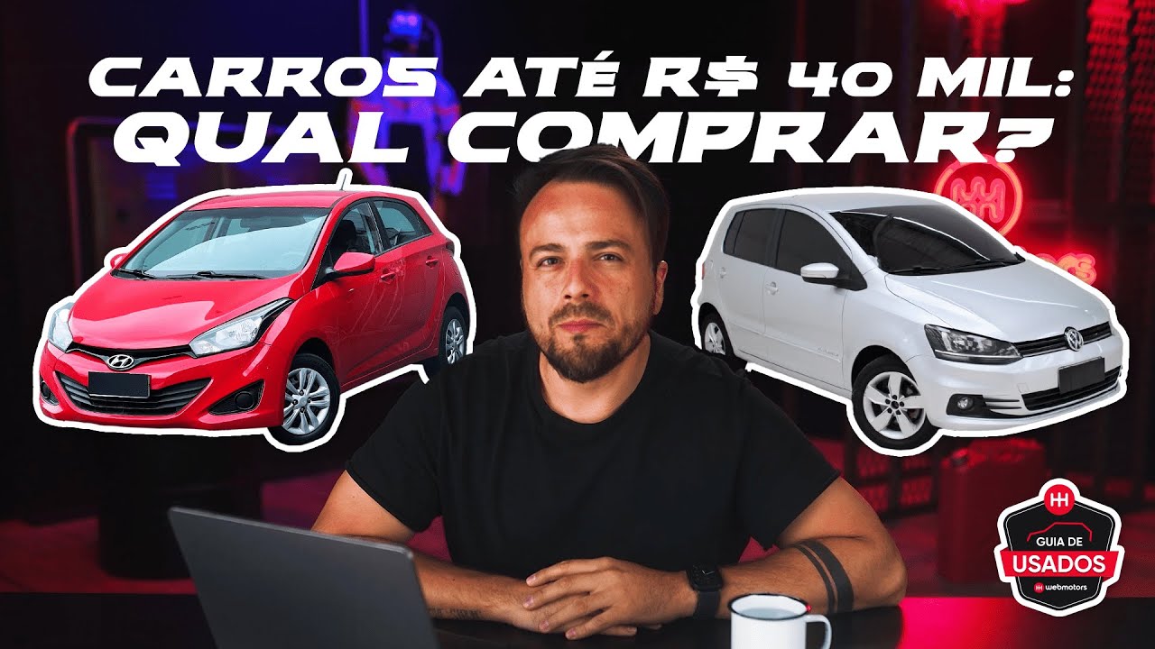 Guia de Usados Webmotors - 5 CARROS ATÉ R$ 40 MIL - Hatch, SUV ou