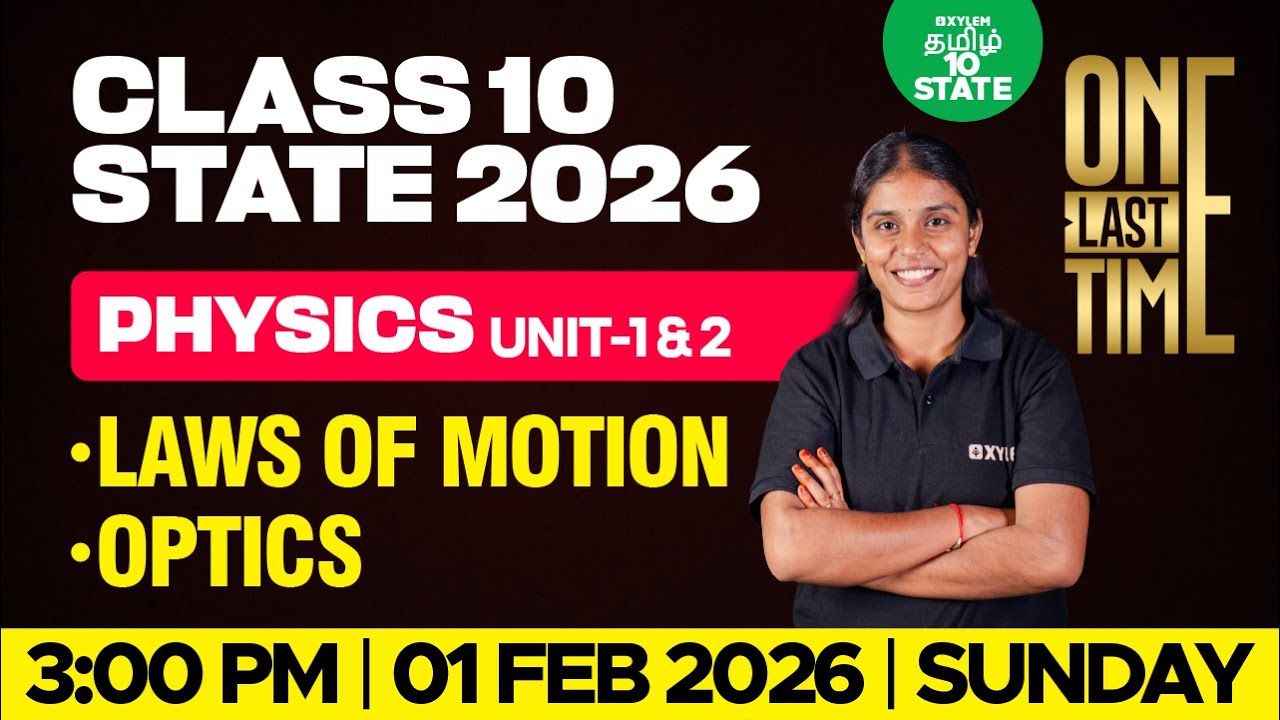 🔴 ONE LAST TIME 🔥 Laws of Motion & Optics | Unit 1 & 2 Science | Class 10 | Xylem State 10 Tamil