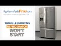 Refrigerator Won’t Start - Top 6 Reasons & Fixes - Kenmore, Whirlpool, Frigidaire, GE & others