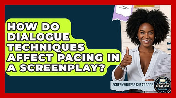How Do Dialogue Techniques Affect Pacing in a Screenplay? | Screenwriter